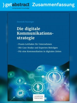 cover image of Die digitale Kommunikationsstrategie (Zusammenfassung)